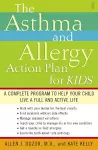 The Asthma and Allergy Action Plan for Kids cover