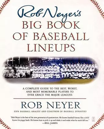 Rob Neyer's Big Book of Baseball Lineups cover