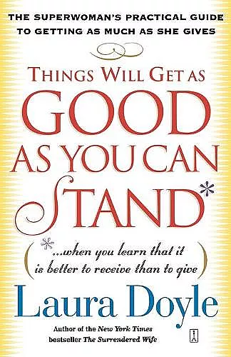 Things Will Get as Good as You Can Stand cover