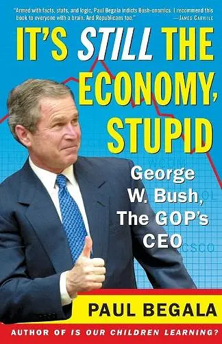 It's Still the Economy, Stupid cover