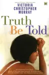 Truth be Told cover