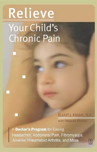Relieve Your Child's Chronic Pain cover