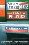 Why Americans Hate Politics cover