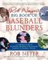 Rob Neyer's Big Book of Baseball Blunders cover