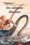 The Ultimate Dinosaur cover