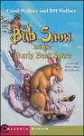 Bub, Snow, and the Burly Bear Scare cover