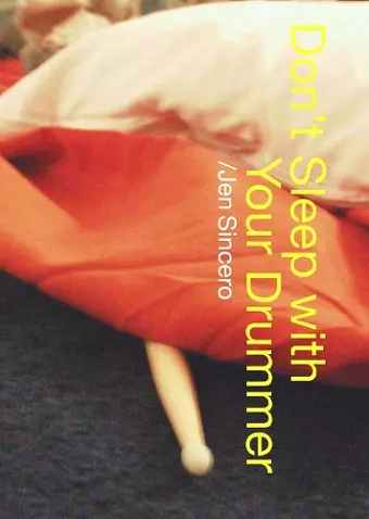 Don't Sleep With Your Drummer cover