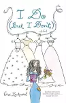 I Do (But I Don't) cover
