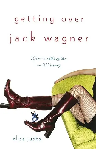 Getting Over Jack Wagner cover