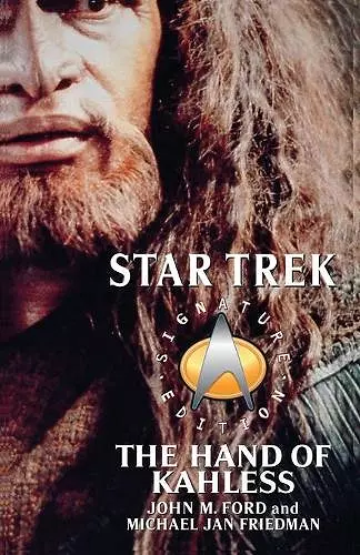 Star Trek: Signature Edition: The Hand of Kahless cover