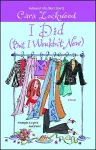 I Did (But I Wouldn't Now) cover