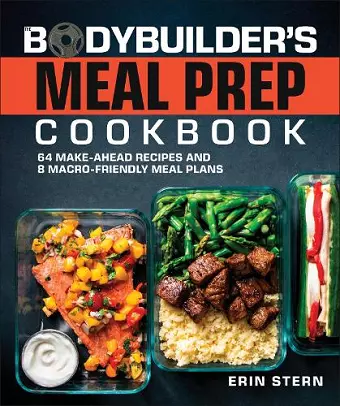 The Bodybuilder's Meal Prep Cookbook cover