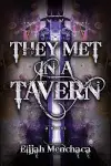 They Met in a Tavern cover