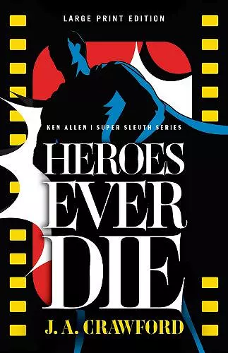 Heroes Ever Die cover