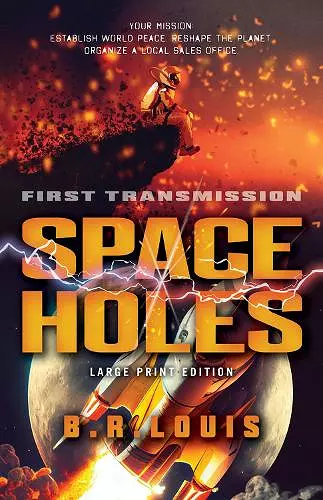 Space Holes (Large Print Edition) cover