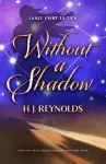 Without a Shadow (Large Print Edition) cover