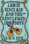 Lewis Sinclair and the Gentlemen Cowboys cover