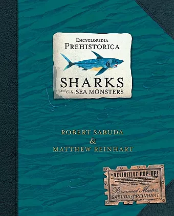 Encyclopedia Prehistorica Sharks and Other Sea Monsters cover