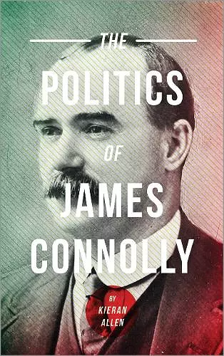 The Politics of James Connolly cover