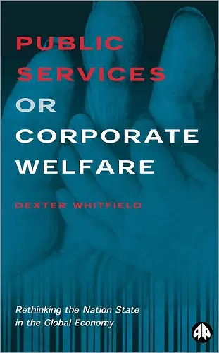 Public Services or Corporate Welfare cover