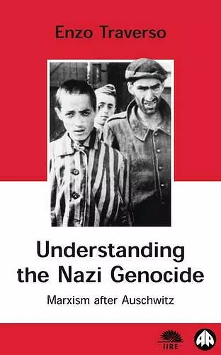 Understanding the Nazi Genocide cover