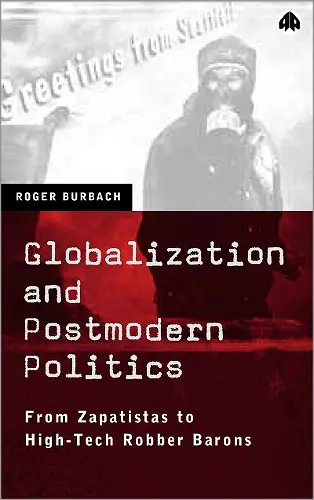 Globalization and Postmodern Politics cover