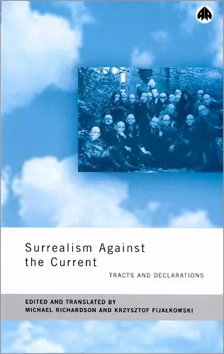 Surrealism Against the Current cover