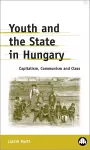 Youth and the State in Hungary cover