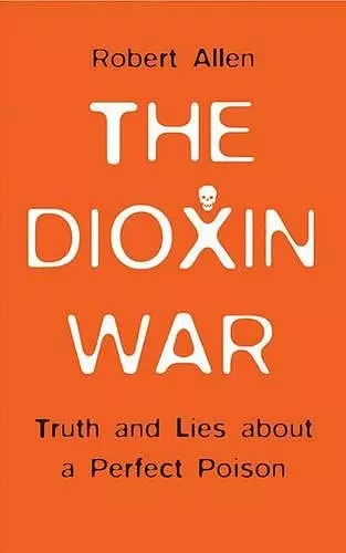 The Dioxin War cover
