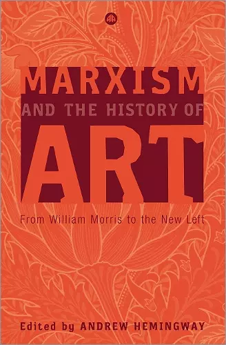 Marxism and the History of Art cover