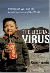 The Liberal Virus cover
