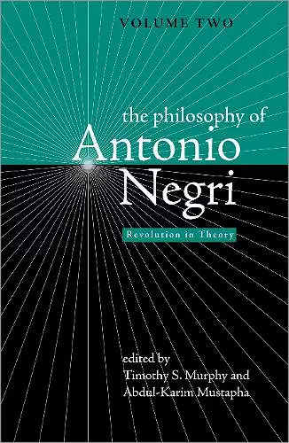 The Philosophy of Antonio Negri, Volume Two cover