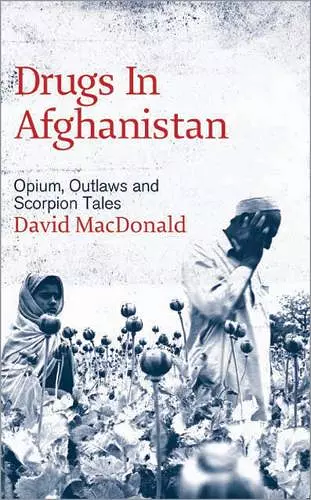 Drugs in Afghanistan cover