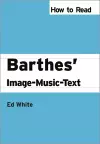 How to Read Barthes' Image-Music-Text cover