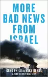 More Bad News From Israel cover