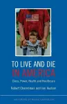 To Live and Die in America cover