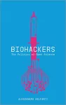 Biohackers cover