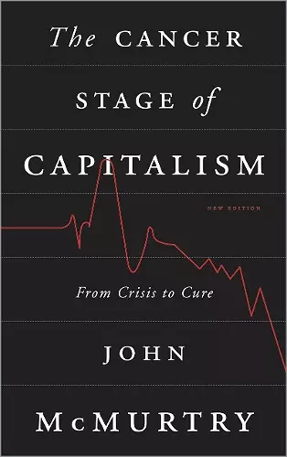 The Cancer Stage of Capitalism cover