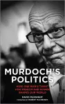 Murdoch's Politics cover