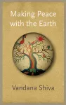Making Peace with the Earth cover