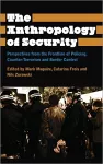 The Anthropology of Security cover