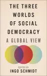 The Three Worlds of Social Democracy cover