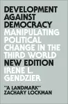 Development Against Democracy cover