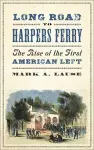 Long Road to Harpers Ferry cover