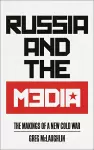 Russia and the Media cover