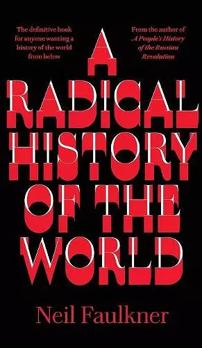 A Radical History of the World cover