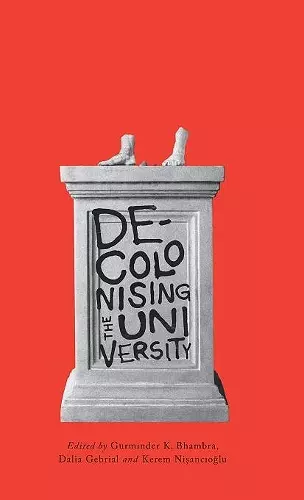 Decolonising the University cover