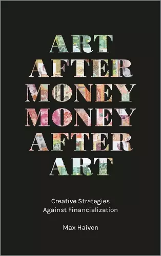 Art after Money, Money after Art cover