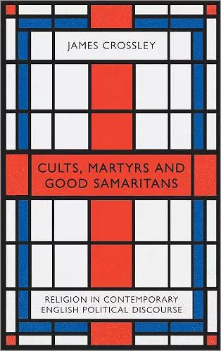 Cults, Martyrs and Good Samaritans cover