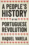 A People's History of the Portuguese Revolution cover